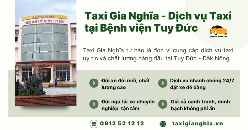 Taxi Gia Nghĩa - Lựa chọn hàng đầu cho dịch vụ Taxi tại Bệnh viện Tuy Đức