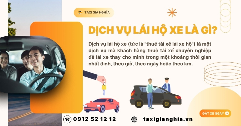 Giải thích dịch vụ lái hộ xe là gì và cách hoạt động tại Gia Nghĩa