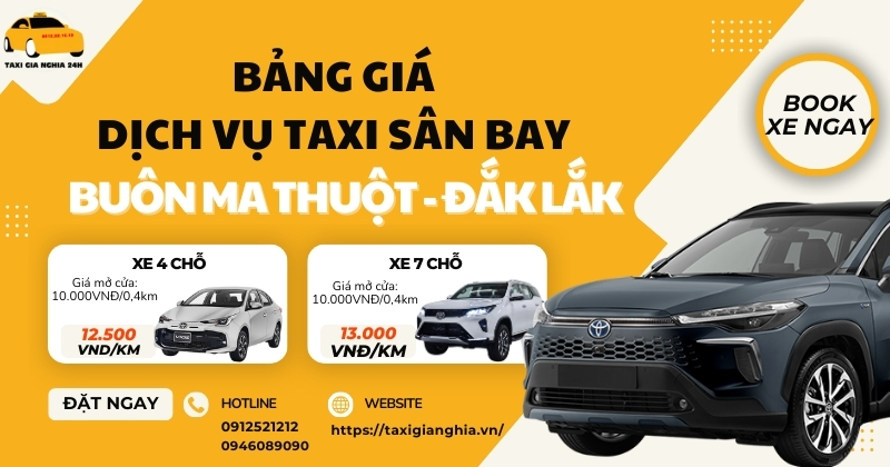  Bảng giá dịch vụ Taxi sân bay Buôn Ma Thuột - Đắk Lắk tại Taxi Gia Nghĩa 