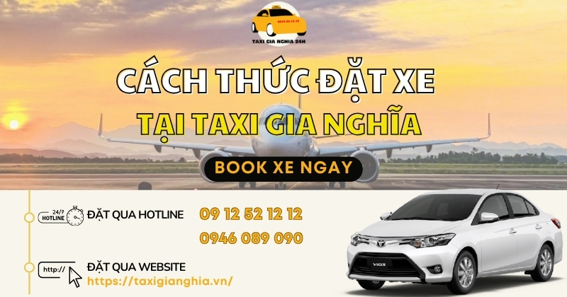 Các hình thức đặt xe tại Taxi Gia Nghĩa