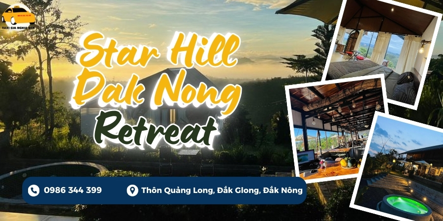 Star Hill Dak Nong Retreat